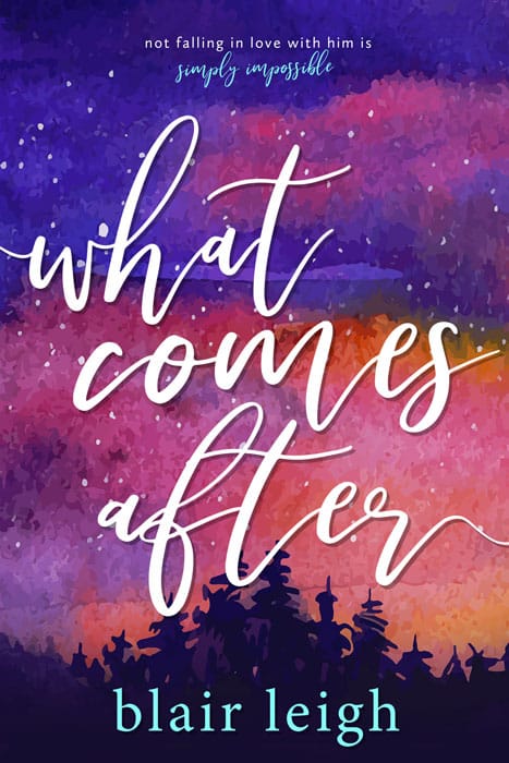 book cover for Blair's debut novel, What Comes After